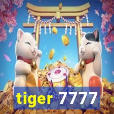 tiger 7777